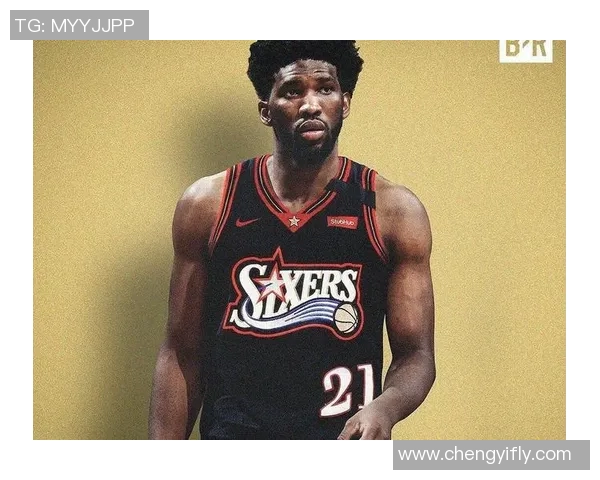 乔尔恩比德：从非洲篮球新星到NBA超级巨星的传奇之路